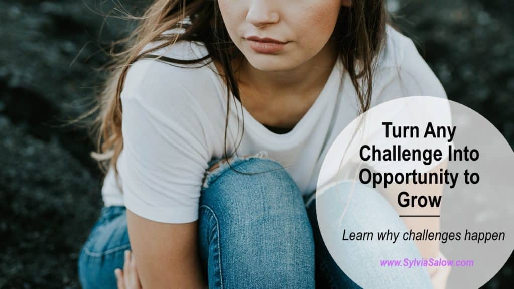 turn challenges into opportunities
