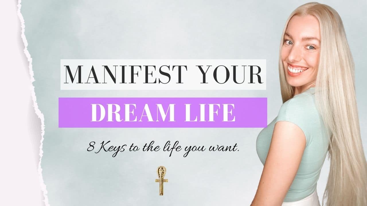 8-tips-to-manifesting-your-dream-life